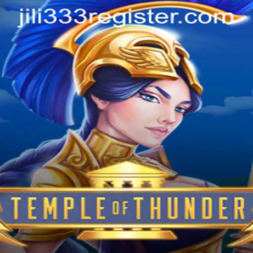 Temple of Thunder: Unleash the Power of JiLi333